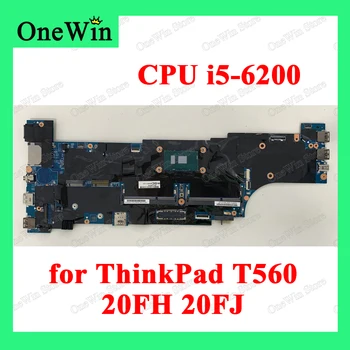 CPU i5-6200 SR2EY Lenovo ThinkPad T560 20FH 20FJ Integreeritud Sülearvuti Mainboards FRU PN 01AY300 01AY301 01AY499 01AY320 01AY321