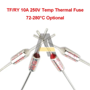 TF/RY 10A 250V Temp Termilise Kaitsme 5tk/10tk 72-280°C Temperatuuri Kaitsme 73°C-77°C-99°C-100°C, 110°C (113°C-115°C 139°C-160°C 225°C